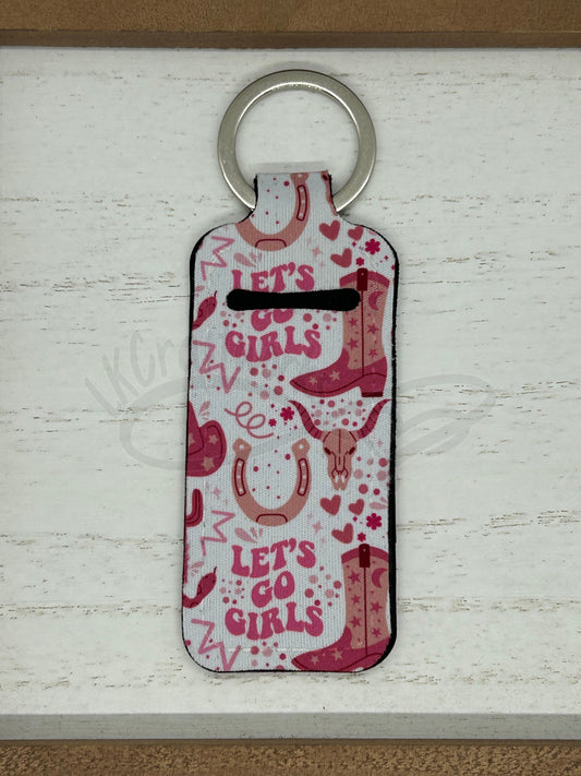 Keychain lip balm holder- Let's Go Girls